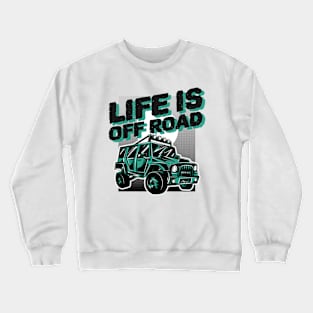 off road 4x4 Crewneck Sweatshirt